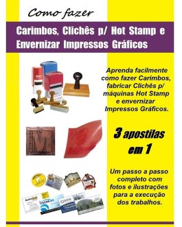 Como Fazer Carimbos, Clichês Hot Stamping e Envernizados Gráficos