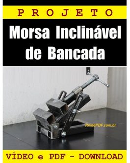 Projeto de Morsa Inclinável de Bancada