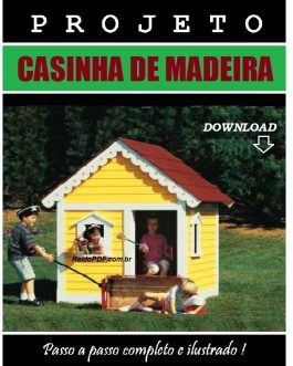Projeto de Casinha Infantil de Madeira – Mod. 3