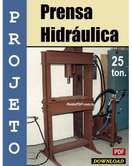 Projeto de Prensa Hidráulica de 25 Toneladas